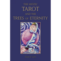The Mystic Tarot and the Trees of Eternity