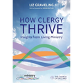 How Clergy Thrive: Insights from Living Ministry