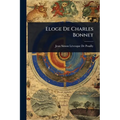 Eloge De Charles Bonnet