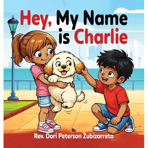 Hey, My Name Is Charlie