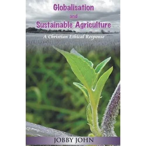 Globalisation and Sustainable Agriculture