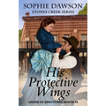 His Protective Wings
