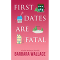 First Dates Are Fatal