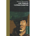 Los túneles y otros cuentos