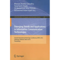 Emerging Trends and Applications in Information Communication Technologies: Second International Multi Topic Conference, IMTIC 2012, Jamshoro, Pakista