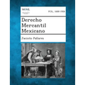 Derecho Mercantil Mexicano, Volume III