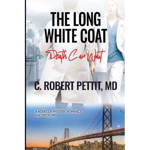 The Long White Coat: Death Can Wait