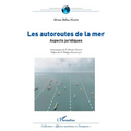 Les autoroutes de la mer: Aspects juridiques