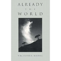 Already the World