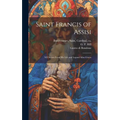 Saint Francis of Assisi [microform]: XII Scenes From His Life and Legend After Giotto