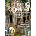 Living Together: More-Than-Human Ecologies for Architectural Thinking