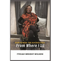 Our Power-The Anthology: From Where I Sit
