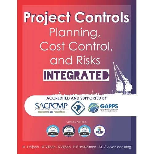 Project Controls - Planning, Cost Control, and Risks Integrated
