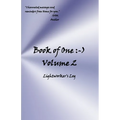 Book of One: -): Volume 2 Lightworker's Log