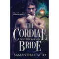 The Cordial Bride