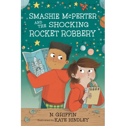 Smashie McPerter and the Shocking Rocket Robbery
