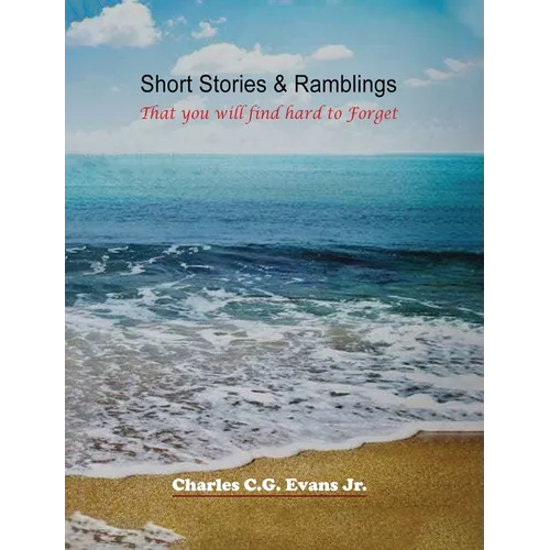 Short Stories & Ramblings: That you will find hard to Forget