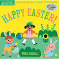 Indestructibles (the Original): Happy Easter!: Chew Proof - Rip Proof - Nontoxic - 100% Washable (Book for Babies, Newborn Books, Safe to Chew)