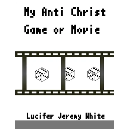 My Anti Christ Game Or Movie