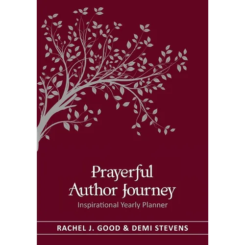 Prayerful Author Journey (undated): Inspirational Yearly Planner