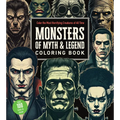 Monsters of Myth and Legend Coloring Book: Color the Most Horrifying Creatures of All Time - Over 100 Pages to Color!