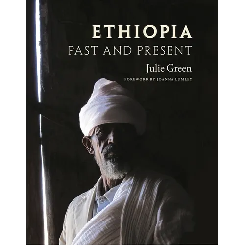 Ethiopia: Past and Present