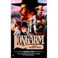 Longarm 385: Longarm Faces a Hangman's Noose