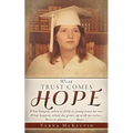 With Trust Comes Hope