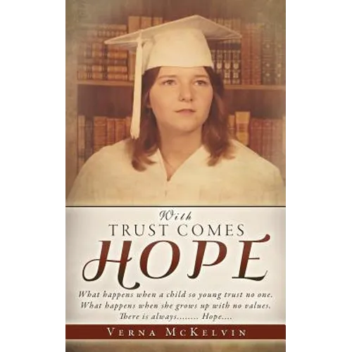 With Trust Comes Hope