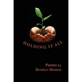 Holding It All