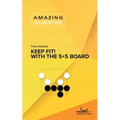Keep Fit!: With the 5×5 Board