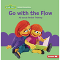 Go with the Flow: All about Flexible Thinking