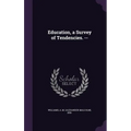 Education, a Survey of Tendencies. --