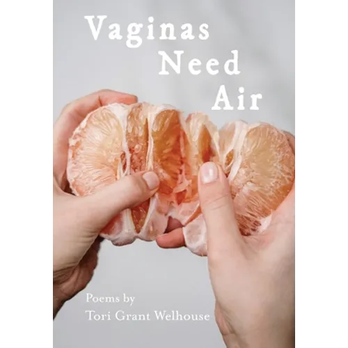 Vaginas Need Air