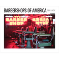 Barbershops of America: Then and Now