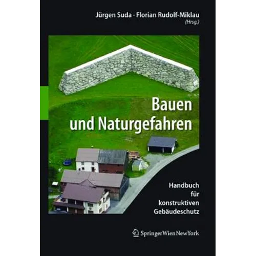 Bauen Und Naturgefahren: Handbuch Für Konstruktiven Gebäudeschutz