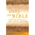 The Unity of the Bible: Exploring the Beauty and Structure of the Bible
