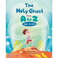 The Holy Ghost from A to Z