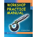 Workshop Practice Manual