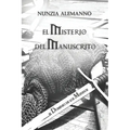 El Misterio del Manuscrito: El Dominio de los Mundos Volumen III