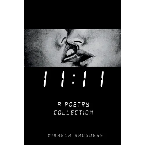 11: 11 A Poetry Collection