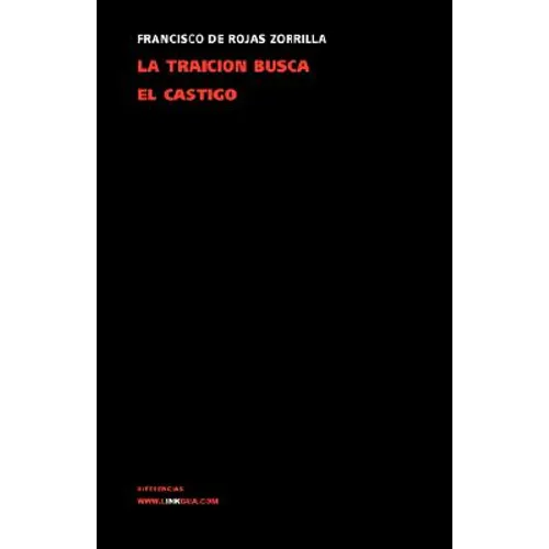 La traición busca el castigo