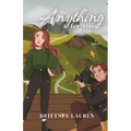 Anything For You