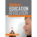 Maker Education Revolution