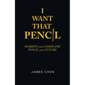 I Want That Pencil: Sharpen Your Cashflow, Pencil Your Future.