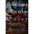 Shadows Over Main Street, Volume 3