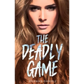 The Deadly Game