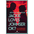 Jackie Loves Johnser OK?