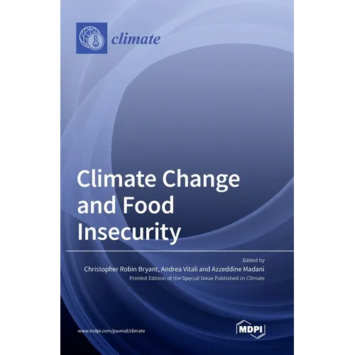 Climate Change and Food Insecurity