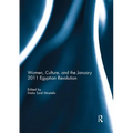 Women, Culture, and the January 2011 Egyptian Revolution